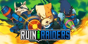 Read more about the article Ruin Raiders