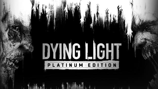 Read more about the article Dying Light Platinum Edition