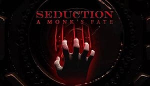 Read more about the article Seduction A Monks Fate