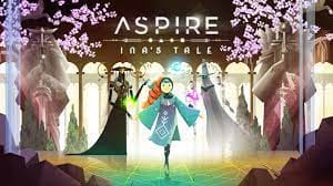 Read more about the article Aspire: Ina’s Tale