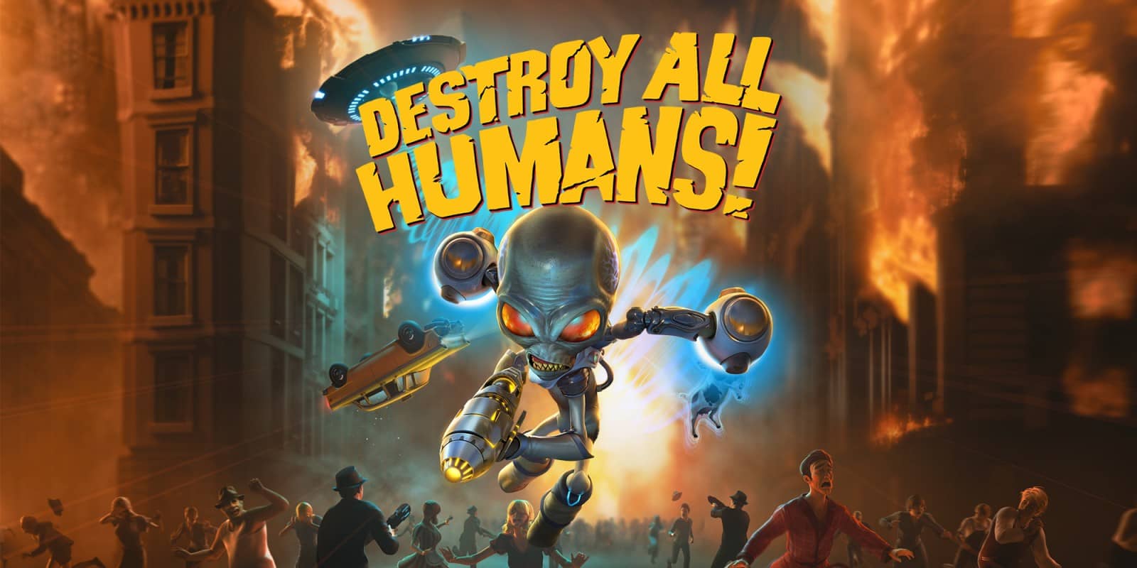 Read more about the article Destroy All Humans!